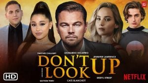 don't look up, στις πιο αναμενόμενες ταινίες netflix του 2021