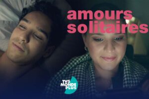 TV5MONDE ταινίες σειρές Αγίου Βαλεντίνου - amours solitaires